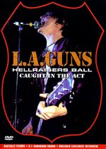 Film: L.A. Guns - Hellraisers Ball/Caught in the Act