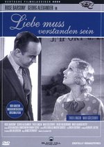 Film: Liebe muss verstanden sein