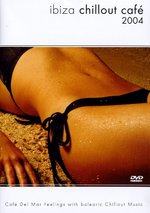 Film: Ibiza Chillout Cafe 2004
