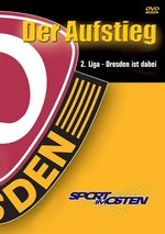 Film: Dynamo Dresden - Der Aufstieg/2. Liga - Dresden