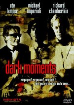 Film: Dark Moments