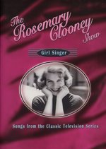 Film: The Rosemary Clooney Show - Girl Singer