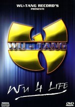 Film: Wu-Tang Clan - Wu 4 Life