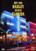 Film: Mit der Harley durch Florida
