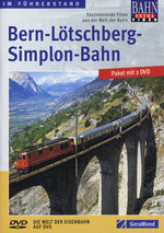 Film: Bern-Lötschberg-Simplon-Bahn [2 DVDs]