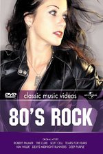 Film: 80's Rock - Classic Music Video