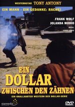 Film: Ein Dollar zwischen den Zähnen