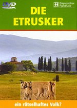 Film: Die Etrusker - Ein rätselhaftes Volk?