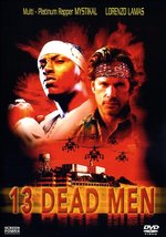 Film: 13 Dead Men
