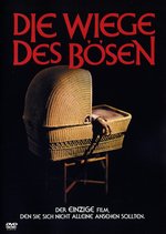 Film: Die Wiege des Bösen
