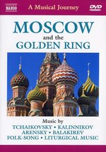 Film: Moscow and the Golden Ring - A Musical Journey