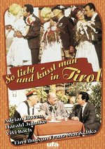Film: So liebt und küsst man in Tirol