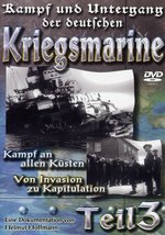 Film: Kampf und Untergang der deutschen Kriegsmarine 3
