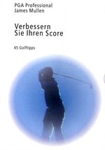 Film: Verbessern Sie Ihren Score - 45 Golftips