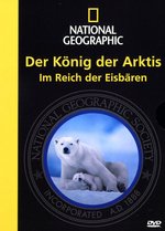Film: Der König der Arktis - Eisbären/National Geogr.
