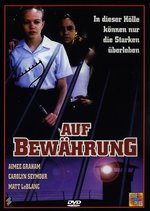 Film: Auf Bewährung