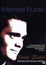 Film: Michael Buble - Totally/Buble