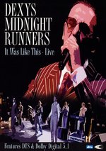 Film: Dexy's Midnight Runners - It Was Like This/Live