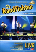Film: De Randfichten - Live/Do pfeift dr Fuchs ...