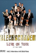 Film: Blechschaden - Live On Tour