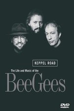 Film: Bee Gees - Keppel Road/Life & Music of the ...