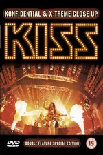Film: Kiss - Konfidential & Extreme Close-Up