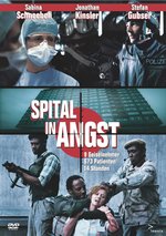 Film: Spital in Angst