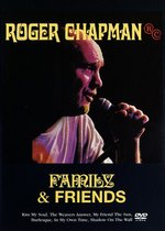 Film: Roger Chapman - Family & Friends