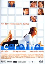 Film: Carolina - Auf der Suche nach Mr. Perfect