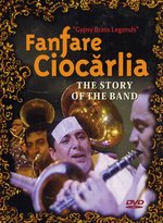 Film: Fanfare Ciocarlia - Gypsy Brass Legends