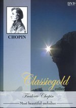 Film: Frederic Chopin - Classicgold Collection