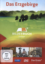 Film: Das Erzgebirge - Bilderbuch Deutschland/Sachsen
