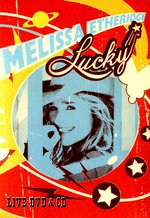 Film: Melissa Etheridge - Lucky/Live (+ CD)