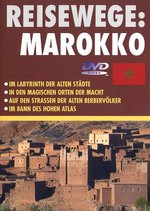 Film: Reisewege: Marokko