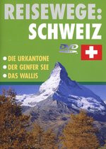 Film: Reisewege: Schweiz
