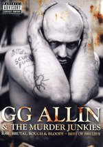 Film: GG Allin - Raw, Brutal, Rough & Bloody