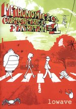 Film: Metronomic & Co. - Courts-metrages d'animation 1