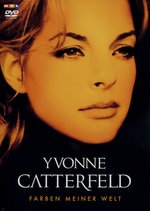 Film: Yvonne Catterfeld - Farben meiner Welt
