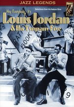 Film: Louis Jordan & His Tympany Five - Jazz Legends