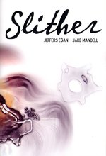 Film: Slither - Jeffers Egan & Jake Mandell