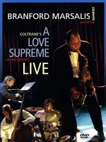 Film: Branford Marsalis Quartet - A Love Surpreme (+CD