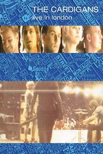 Film: The Cardigans - Live in London
