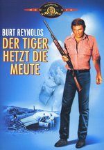 Film: Der Tiger hetzt die Meute