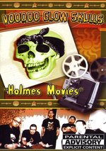 Film: Voodoo Glow Skulls - Holmes Movies