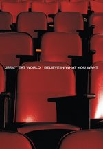 Film: Jimmy Eat World - Believe In What You Want