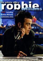Film: Robbie Williams - The Whole Story [2 DVDs]