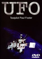 Film: U.F.O. Vol. 3 - Testpilot Paul Foster