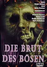 Film: Die Brut des Bösen