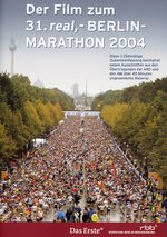 Film: Der Film zum 31.real,- Berlin Marathon 2004