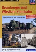 Film: Bromberger und Wirsitzer Kreisbahn